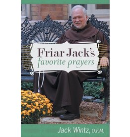 Friar Jack's Favorite Prayers