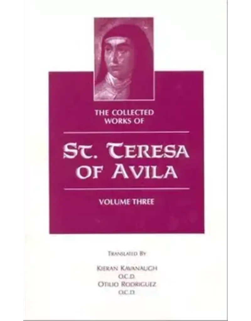 ICS Publications The Collected works of St. Teresa of Avila Volume One