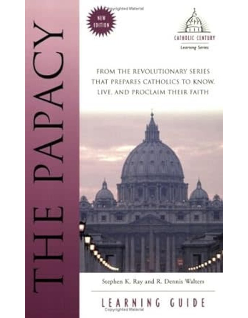 The Papacy: Catholic Century Learning Series