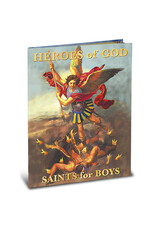 WJ Hirten Heroes of God: Saints for Boys