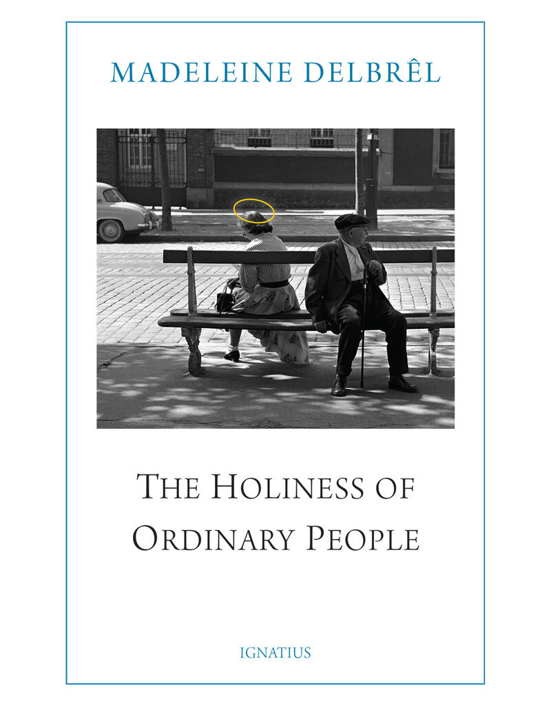 Ignatius Press The Holiness of Ordinary People