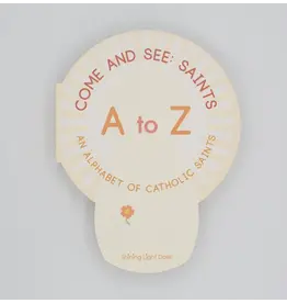 Shining Light Dolls Come and See: Saints A to Z (An Alphabet of Catholic Saints)