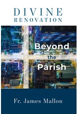 The Word Among Us Press Divine Renovation Beyond the Parish