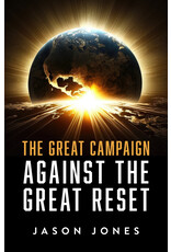 Sophia Institute Press The Great Campaign Against the Great Reset