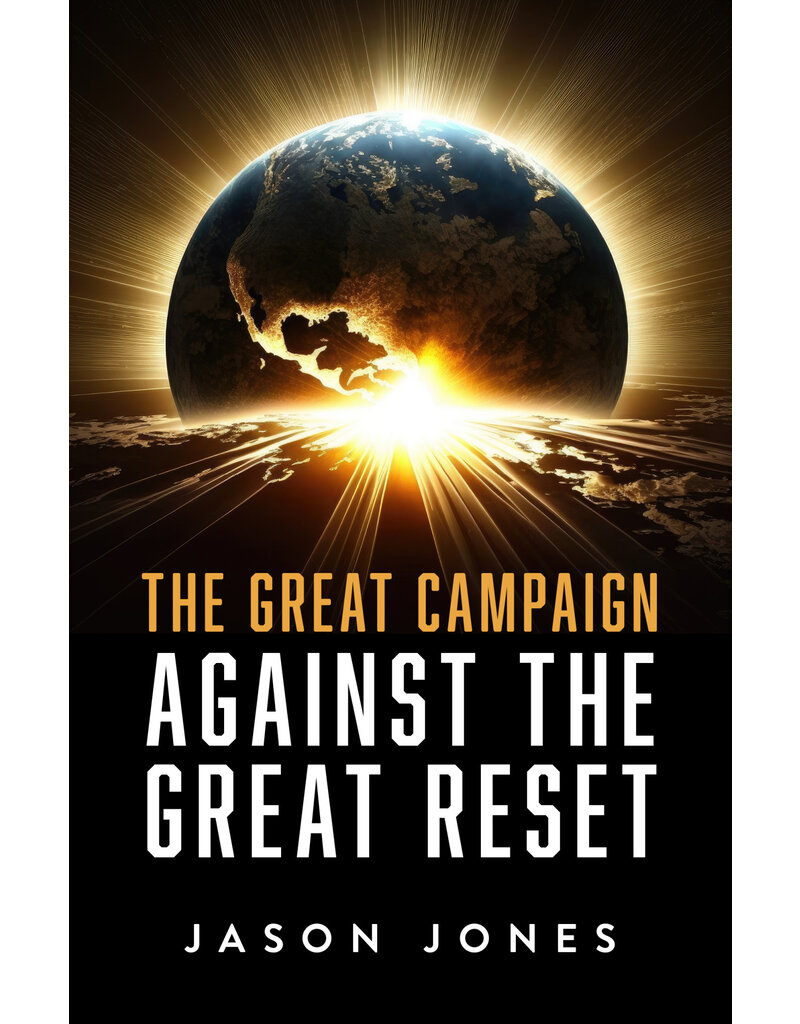 Sophia Institute Press The Great Campaign Against the Great Reset