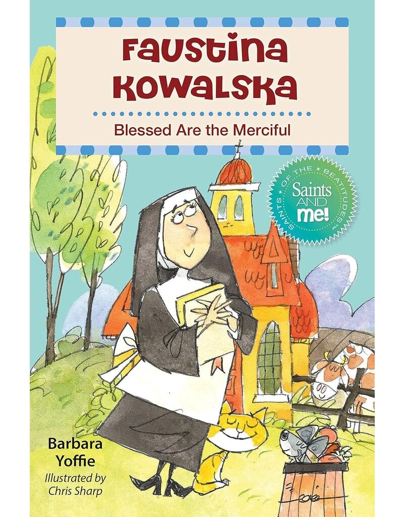Liguori Publications Faustina Kowalska: Blessed Are the Merciful
