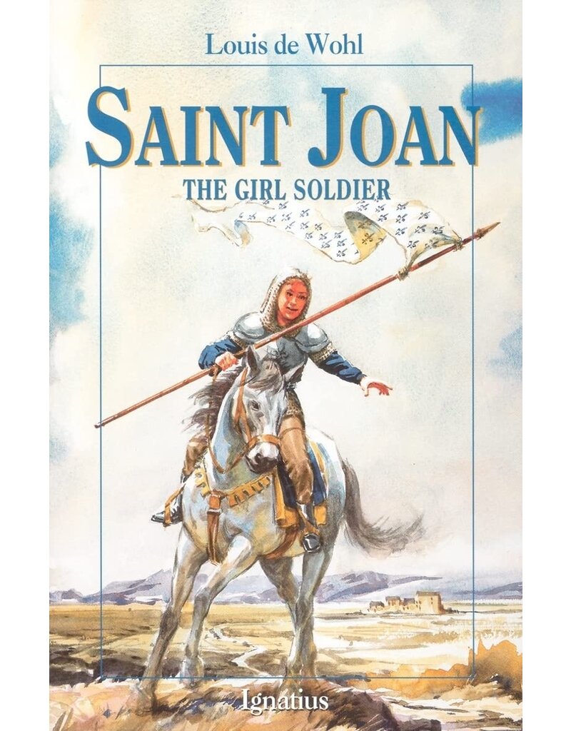 Ignatius Press Saint Joan: The Girl Soldier (Vision Books)