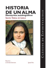 Ignatius Press Historia de Un Alma: Manuscritos Autobiograficos