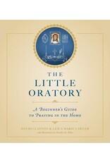 Sophia Institute Press The Little Oratory: A Beginner's Guide to Praying in the Home