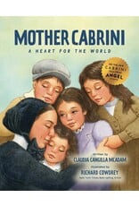 Sophia Institute Press Mother Cabrini - A Heart for the World