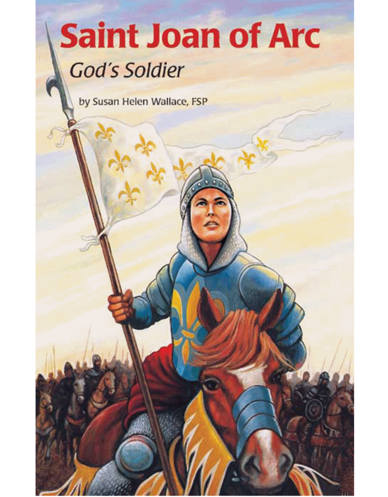 Pauline Books & Publishing Saint Joan of Arc: God's Soldier