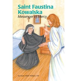 Pauline Books & Publishing Saint Faustina Kowalska: Messenger of Mercy