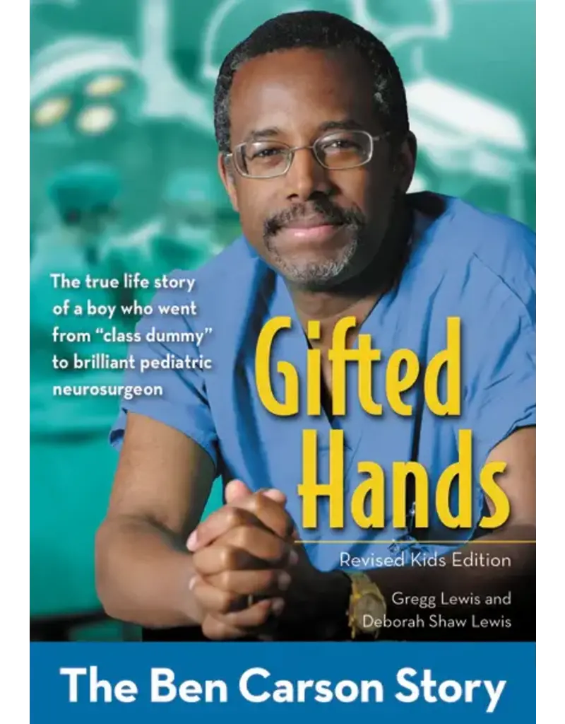 ZonderKidz Gifted Hands, Revised Kids Edition: The Ben Carson Story