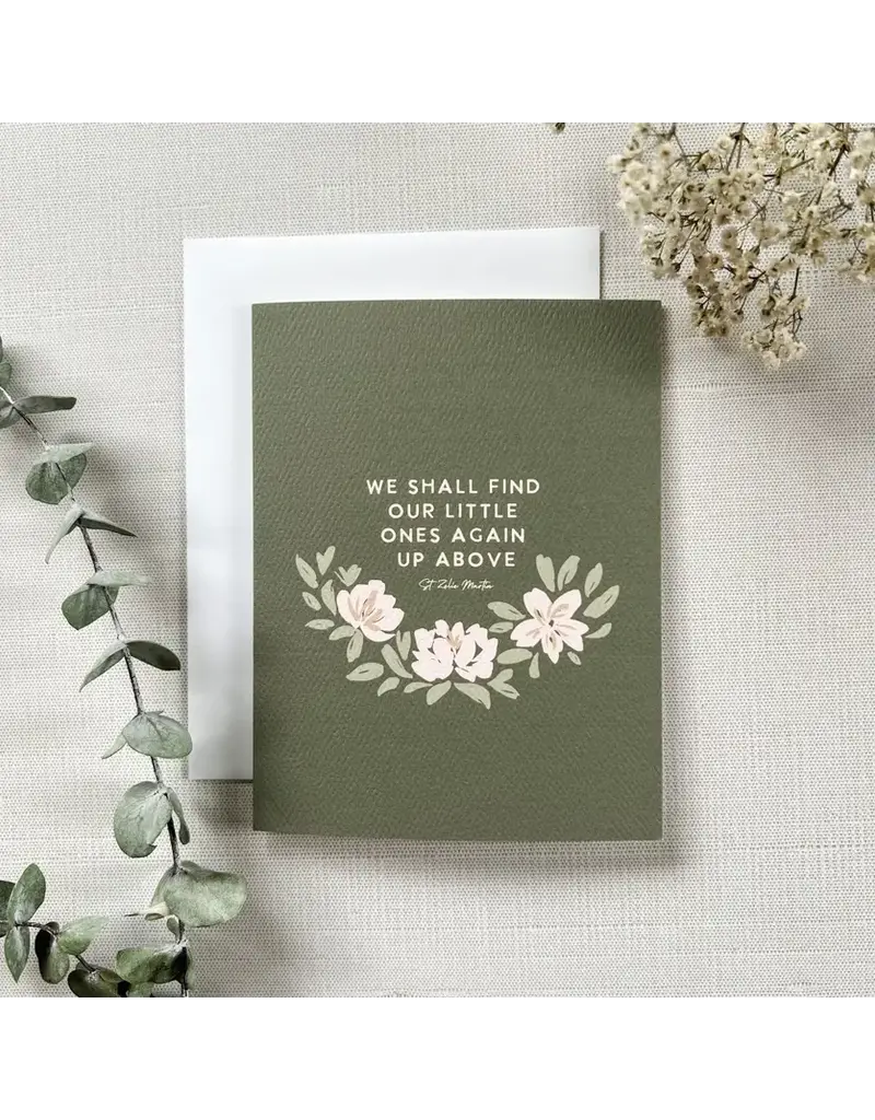 The Little Rose Shop St. Zelie Quote Miscarriage Card