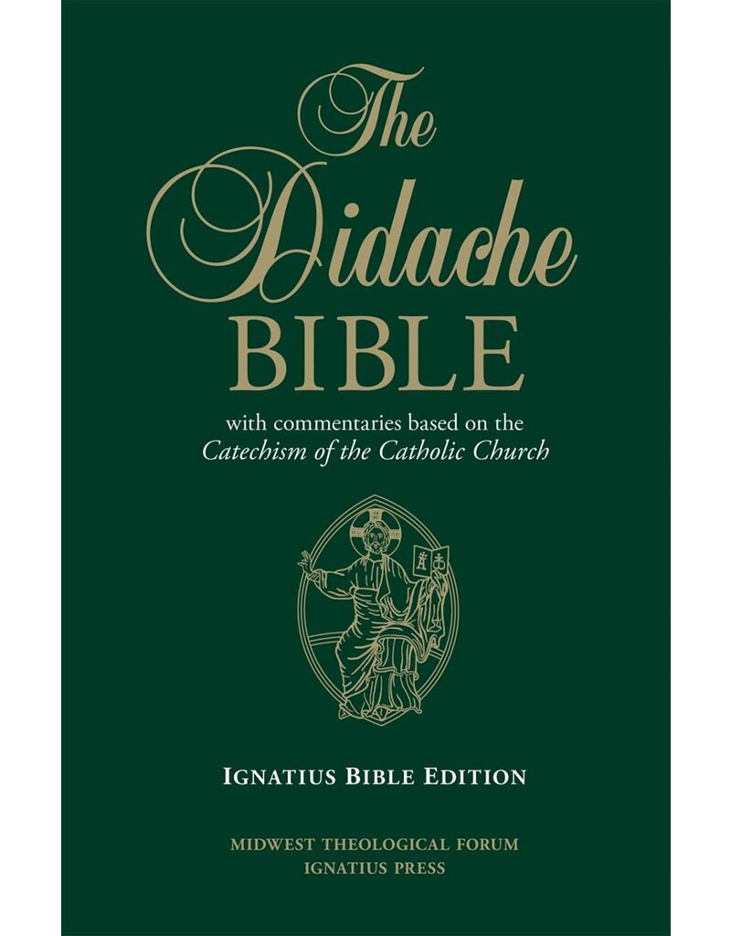 Ignatius Press The Didache Bible with Commentaries Based on the Catechism of the Catholic Church RSV (Hardcover)