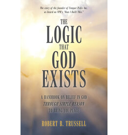Sophia Institute Press The Logic That God Exists