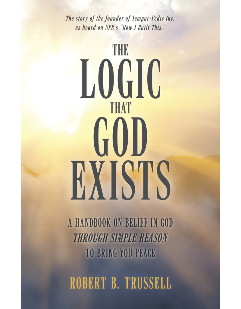 Sophia Institute Press The Logic That God Exists