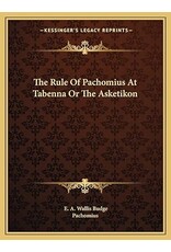 Kessinger Publishing The Rule of Pachomius at Tabenna or the Asketikon | Paperback