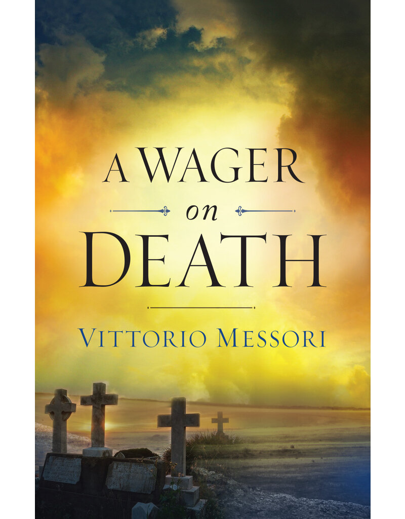 Sophia Institute Press A Wager on Death