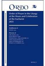 Paulist Press 2025 Ordo Book 21: Order of Prayer in the Liturgy Of The Hours And Celebration Of The Eucharist for the Ecclesiastical Province of Miami