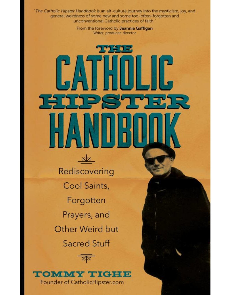 Ave Maria Press The Catholic Hipster Handbook