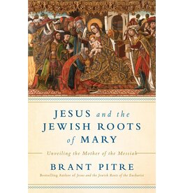 Image Books Jesus and the Jewish Roots of Mary: Unveiling the Mother of the Messiah