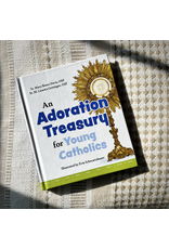 Our Sunday Visitor Kids An Adoration Treasury for Young Catholics