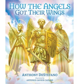 Sophia Institute Press How the Angels Got Their Wings
