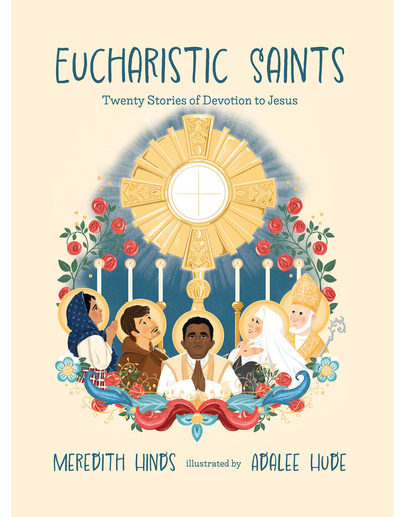 Tan Books Eucharistic Saints | Twenty Stories of Devotion to Jesus