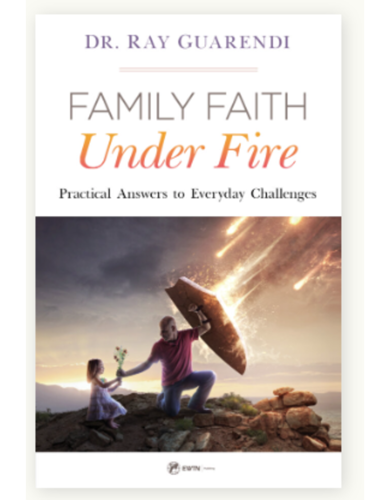 Sophia Institute Press Family Faith Under Fire: Practical Answers to Everyday Challenges