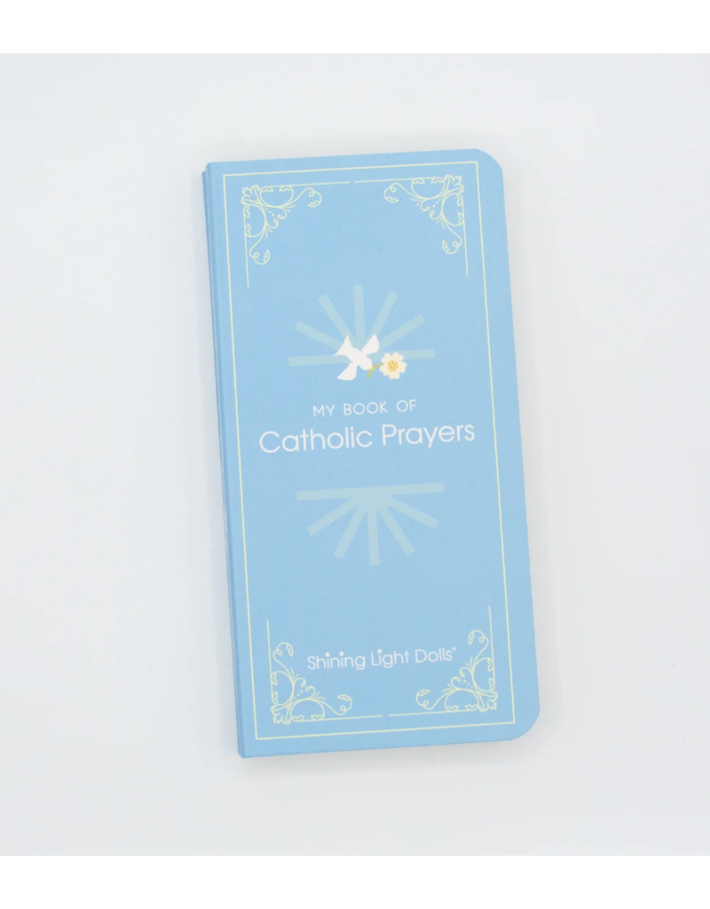 Shining Light Dolls My Catholic Book Of Prayers Board Book