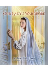 Sophia Institute Press Our Lady's Wardrobe