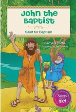 Liguori Publications John the Baptist: Saint for Baptism