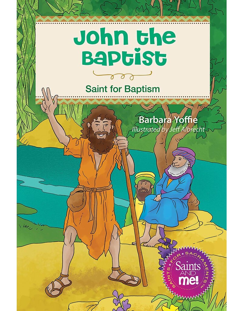 Liguori Publications John the Baptist: Saint for Baptism