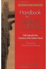 Liguori Publications Handbook for Today's Catholic: Revised Edition