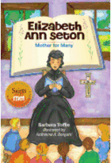 Liguori Publications Elizabeth Ann Seton: Mother for Many (Saints and Me!)