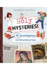 Magnificat-Ignatius Holy Mysteries! 12 Investigations into Extraordinary Cases