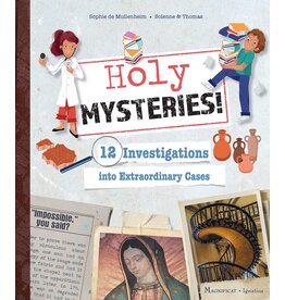 Magnificat-Ignatius Holy Mysteries! 12 Investigations into Extraordinary Cases