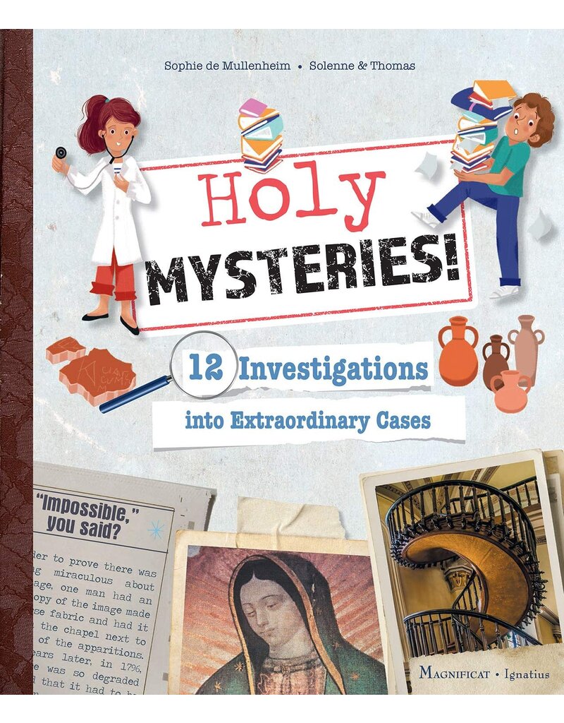 Magnificat Holy Mysteries! 12 Investigations into Extraordinary Cases