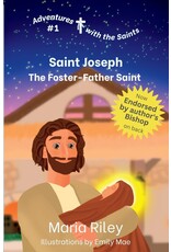 Rooted River Press Saint Joseph The Foster Father Saint
