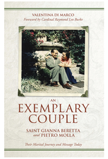 Tan Books An Exemplary Couple: Saint Gianna Beretta and Pietro Molla Their Marital Journey and Message Today