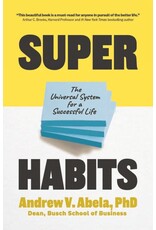 Sophia Institute Press Superhabits: The Universal System for a Successful Life