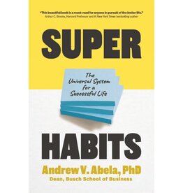 Sophia Institute Press Superhabits: The Universal System for a Successful Life