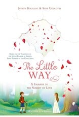 Magnificat The Little Way: A Journey to the Summit of Love