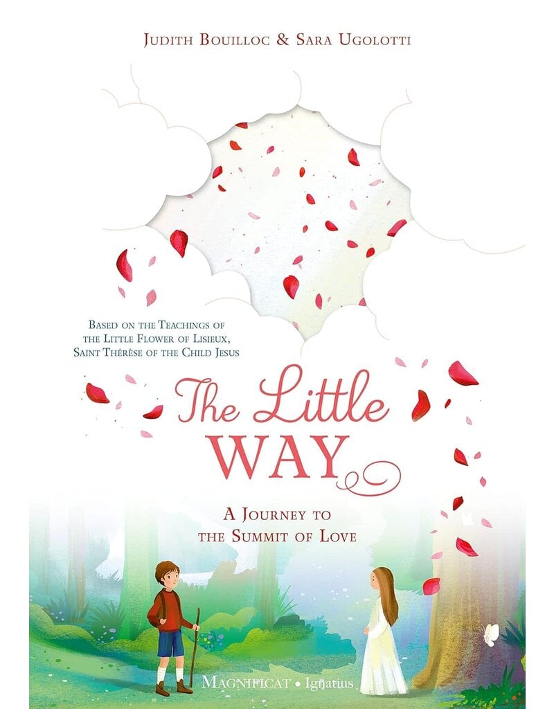 Magnificat The Little Way: A Journey to the Summit of Love