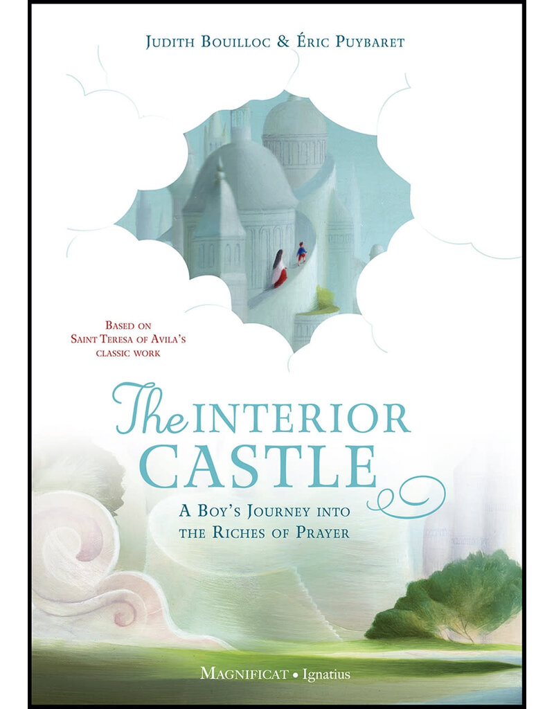 The Interior Castle: A Boy's Journey Into the Depths of His Heart