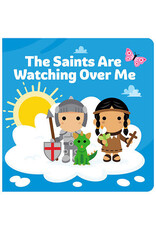 Tiny Saints The Saints Are Watching Over Me Board Book
