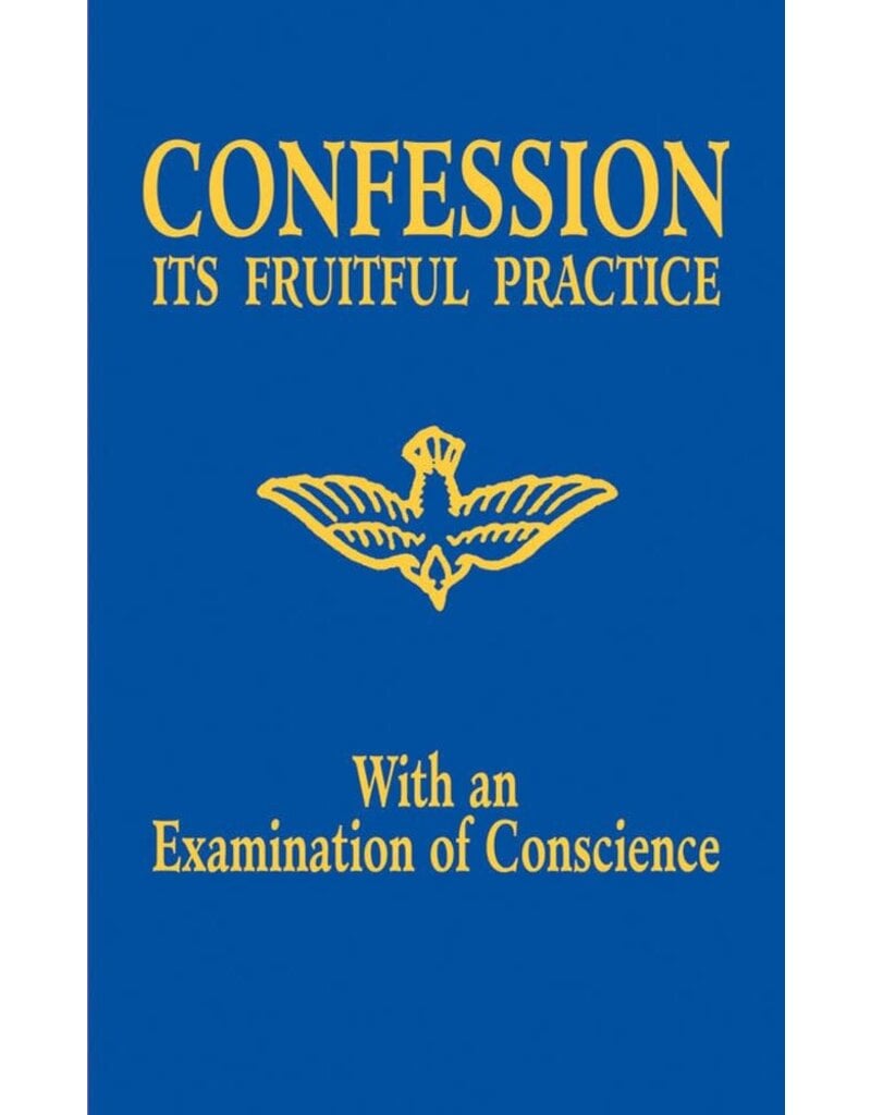 Tan Books Confession: Its Fruitful Practice, with an Examination of Conscience