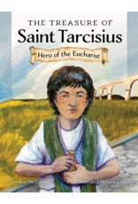 Our Sunday Visitor The Treasure of Saint Tarcisius - Hero of the Eucharist