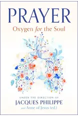 Scepter Publishers Prayer: Oxygen for the Soul